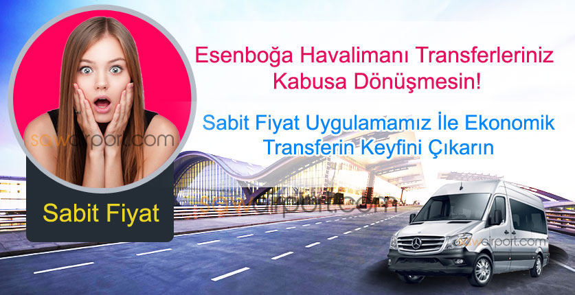 Ankara Esenboğa Havalimanı Sabit Fiyat Uygulaması