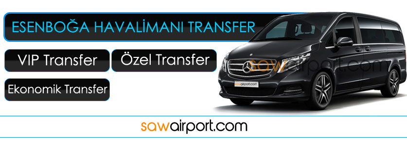 Ankara Esenboğa Havalimanı Transfer Hizmeti