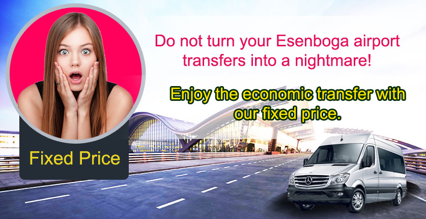 Ankara Esenboga Airport Fixed Price