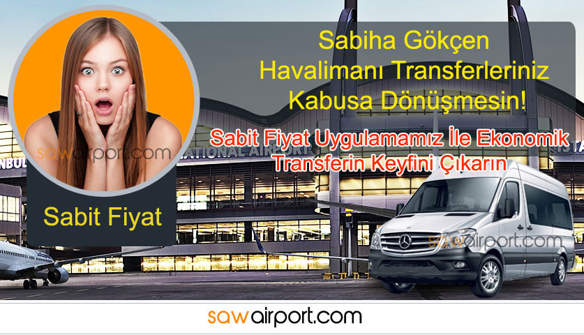 Sabiha Gökçen Havalimanı Sabit Fiyat