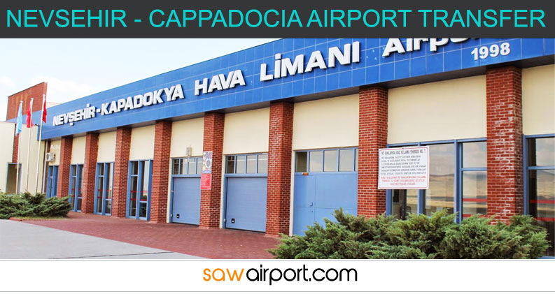 Nevsehir - Cappadocia Airport Transfer